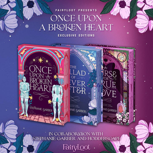 Edición Especial "Once Upon A Broken Heart"- Stephanie Garber
